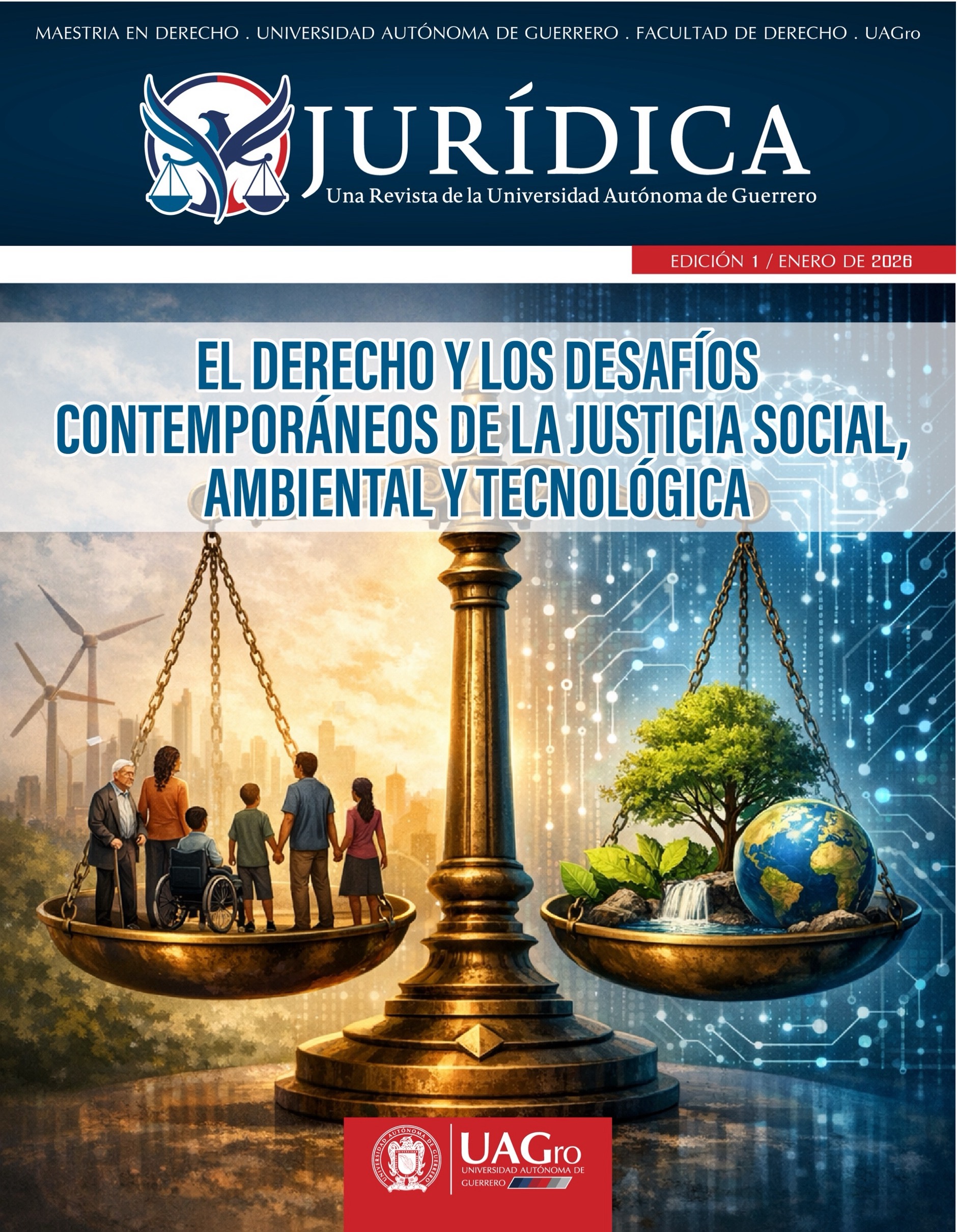 					Ver Núm. 01 (2026): Revista Jurídica. Una revista de la Universidad Autónoma de Guerrero (enero 2026)
				